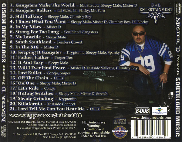 Mister D Presents... Southland Music Chicano Rap Mister D Presents... Southland Music Chicano Rap